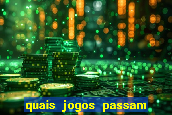 quais jogos passam no premiere